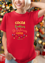 Cocoa, Cookies and Christmas Cheer Short Sleeve Shirt