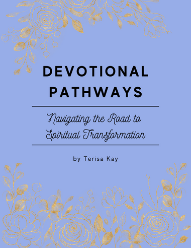 Devotional Pathways- Navigating the Road to Spiritual Transformation - eBook