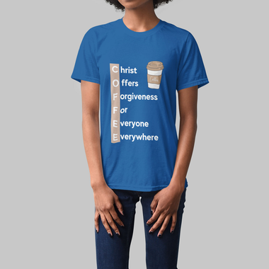 Blue t-shirt with text COFFEE - Christ Offers Forgiveness For Everyone Everywhere