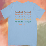 Blessed and Thankful James 1:17 Unisex T-Shirt