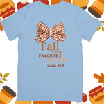 Fall is my Favorite Color Isaiah 40:8 Unisex T-shirt