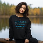 Chosen and Cherished Sweatshirt - Ephesians 1:4