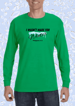 I Wasn't Made for Winter Long-Sleeve T-shirt with Philippians 4:13