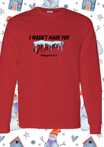 I Wasn't Made for Winter Long-Sleeve T-shirt with Philippians 4:13