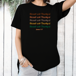 Blessed and Thankful James 1:17 Unisex T-Shirt