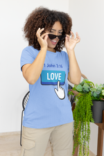 Love Button 1 John 3:16 T-shirt - Wear Your Faith with Confidence