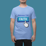 Man wearing blue t-shirt with words Hebrews 11:6 and pointed finger clicking faith button