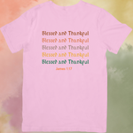 Blessed and Thankful James 1:17 Unisex T-Shirt